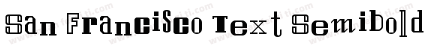 San Francisco Text Semibold字体转换